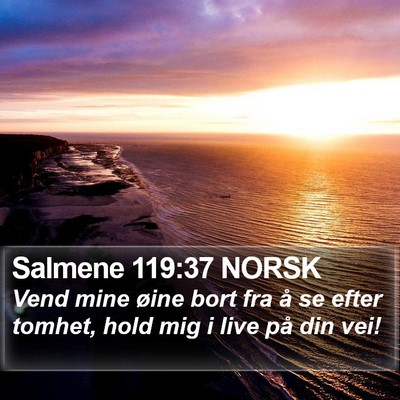 Salmene 119:37 NORSK Bible Verse Image
