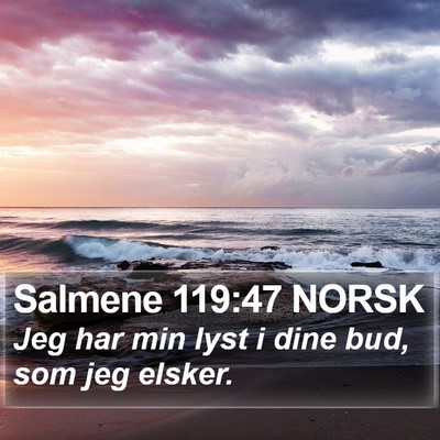 Salmene 119:47 NORSK Bible Verse Image