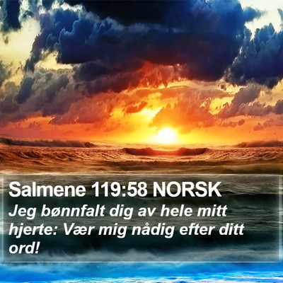 Salmene 119:58 NORSK Bible Verse Image