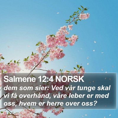 Salmene 12:4 NORSK Bible Verse Image