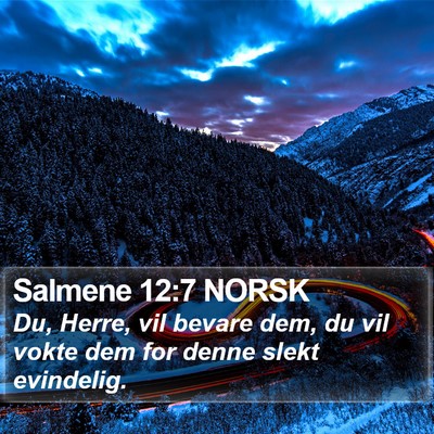 Salmene 12:7 NORSK Bible Verse Image