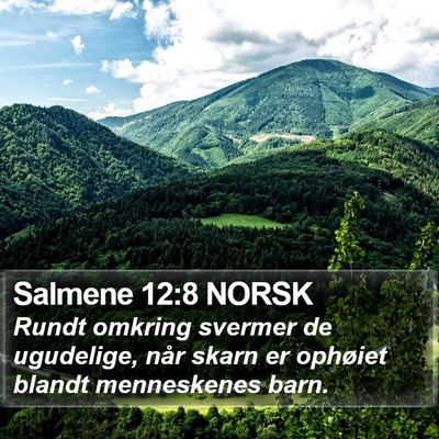 Salmene 12:8 NORSK Bible Verse Image