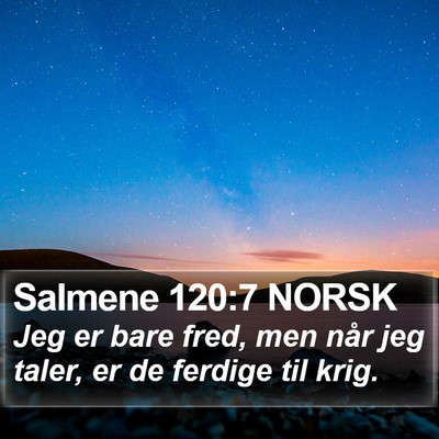 Salmene 120:7 NORSK Bible Verse Image