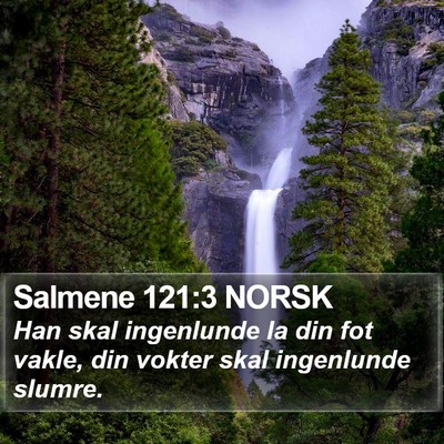 Salmene 121:3 NORSK Bible Verse Image