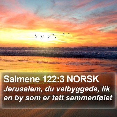 Salmene 122:3 NORSK Bible Verse Image
