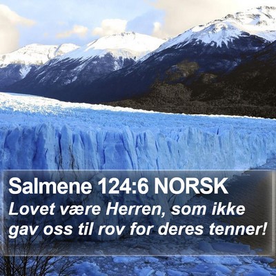 Salmene 124:6 NORSK Bible Verse Image