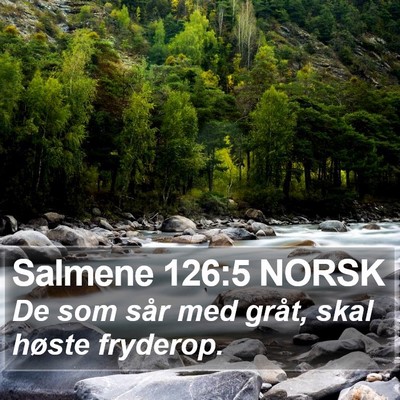 Salmene 126:5 NORSK Bible Verse Image