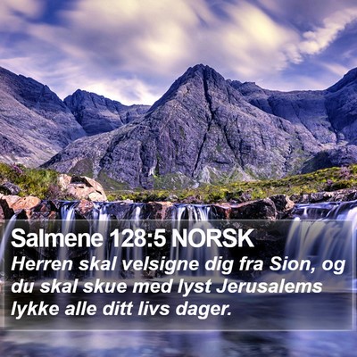 Salmene 128:5 NORSK Bible Verse Image