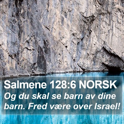 Salmene 128:6 NORSK Bible Verse Image