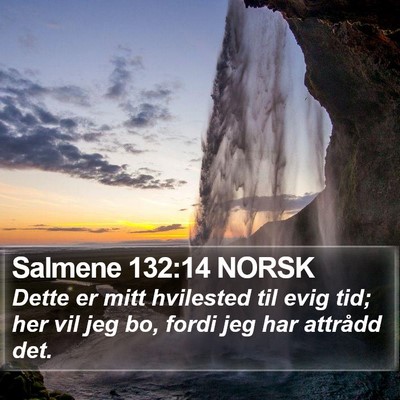 Salmene 132:14 NORSK Bible Verse Image