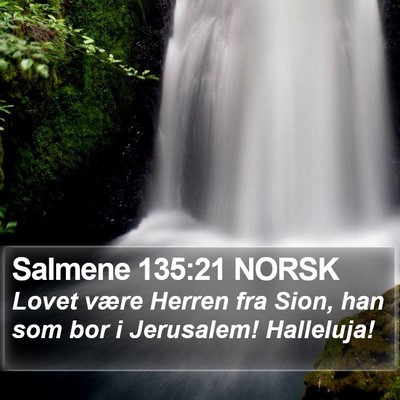 Salmene 135:21 NORSK Bible Verse Image