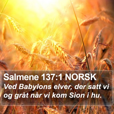 Salmene 137:1 NORSK Bible Verse Image