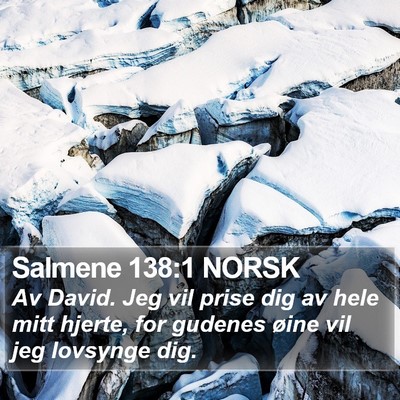 Salmene 138:1 NORSK Bible Verse Image