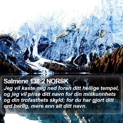 Salmene 138:2 NORSK Bible Verse Image