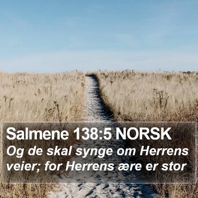 Salmene 138:5 NORSK Bible Verse Image