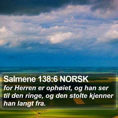 Salmene 138:6 NORSK Bible Verse Image