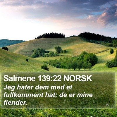 Salmene 139:22 NORSK Bible Verse Image