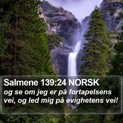 Salmene 139:24 NORSK Bible Verse Image