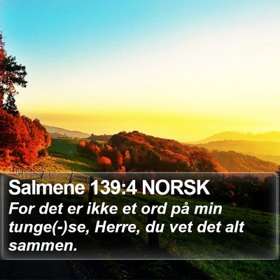 Salmene 139:4 NORSK Bible Verse Image