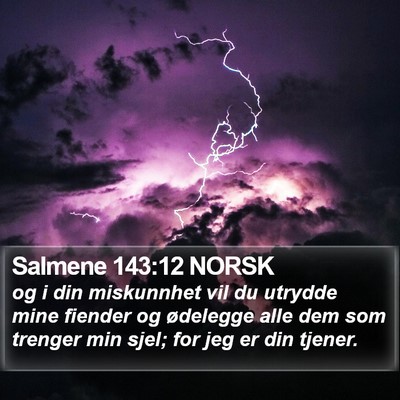 Salmene 143:12 NORSK Bible Verse Image