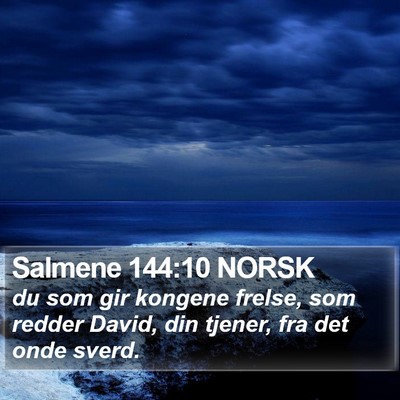 Salmene 144:10 NORSK Bible Verse Image