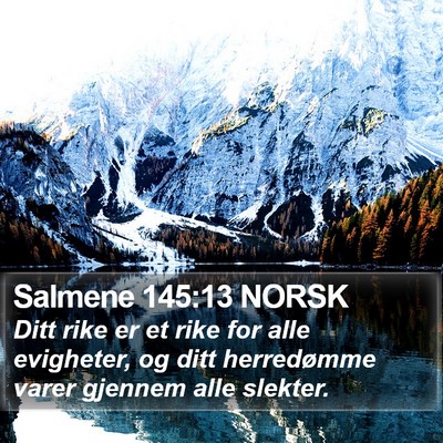 Salmene 145:13 NORSK Bible Verse Image