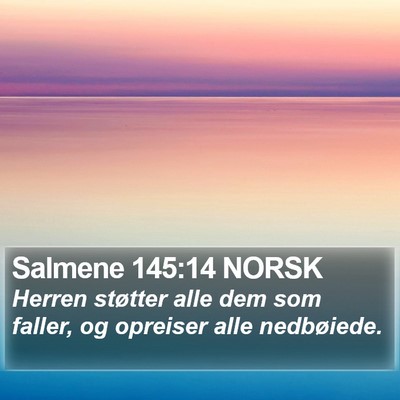 Salmene 145:14 NORSK Bible Verse Image