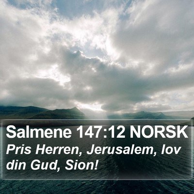 Salmene 147:12 NORSK Bible Verse Image