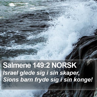 Salmene 149:2 NORSK Bible Verse Image