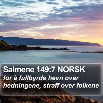 Salmene 149:7 NORSK Bible Verse Image