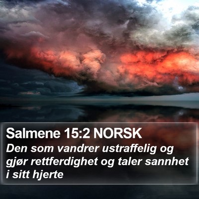 Salmene 15:2 NORSK Bible Verse Image