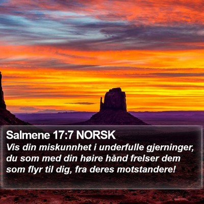 Salmene 17:7 NORSK Bible Verse Image