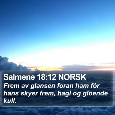Salmene 18:12 NORSK Bible Verse Image