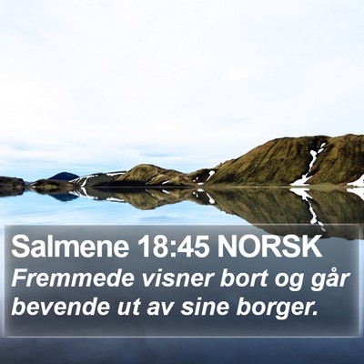 Salmene 18:45 NORSK Bible Verse Image