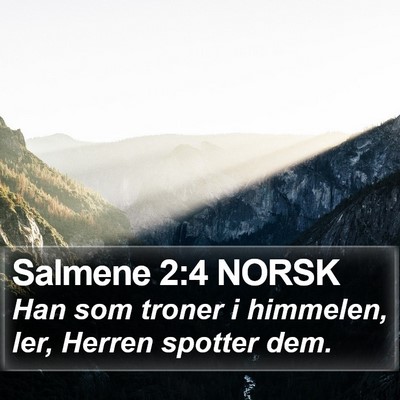 Salmene 2:4 NORSK Bible Verse Image