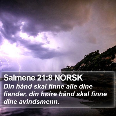 Salmene 21:8 NORSK Bible Verse Image