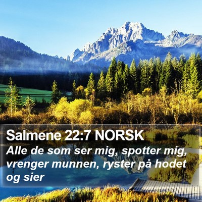Salmene 22:7 NORSK Bible Verse Image