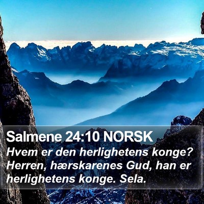 Salmene 24:10 NORSK Bible Verse Image