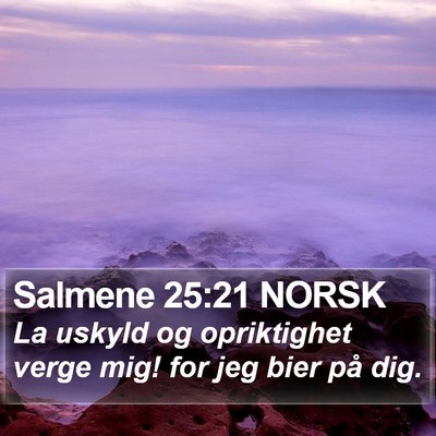 Salmene 25:21 NORSK Bible Verse Image