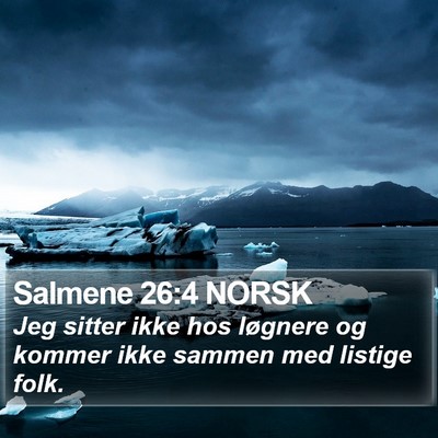 Salmene 26:4 NORSK Bible Verse Image