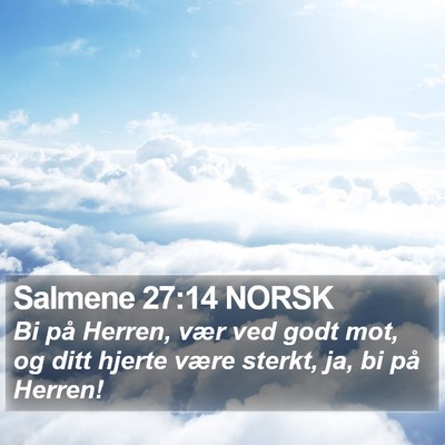Salmene 27:14 NORSK Bible Verse Image
