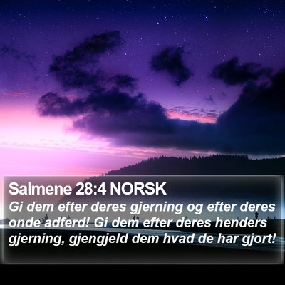 Salmene 28:4 NORSK Bible Verse Image