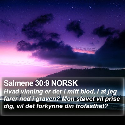 Salmene 30:9 NORSK Bible Verse Image