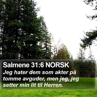 Salmene 31:6 NORSK Bible Verse Image