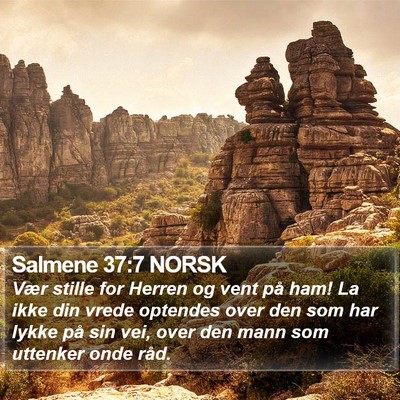 Salmene 37:7 NORSK Bible Verse Image