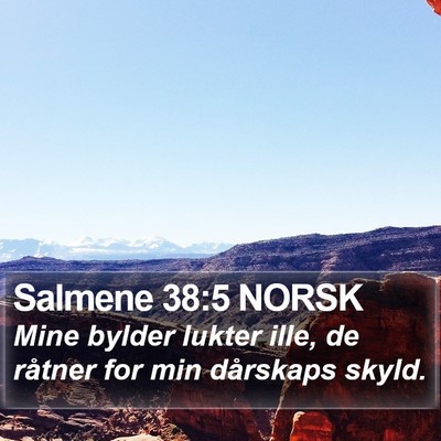 Salmene 38:5 NORSK Bible Verse Image