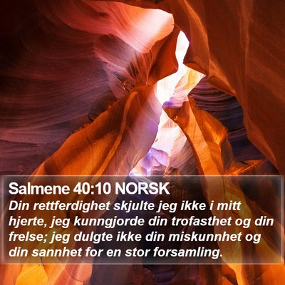 Salmene 40:10 NORSK Bible Verse Image