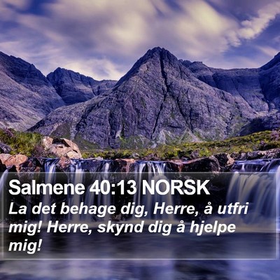 Salmene 40:13 NORSK Bible Verse Image