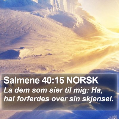 Salmene 40:15 NORSK Bible Verse Image