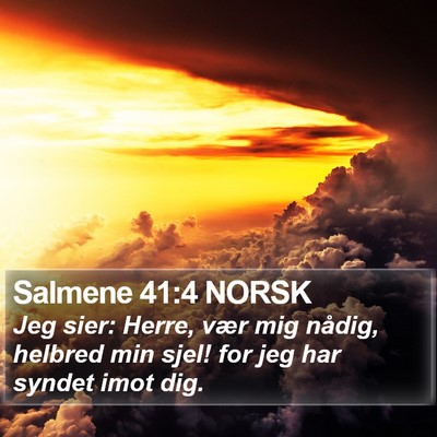 Salmene 41:4 NORSK Bible Verse Image